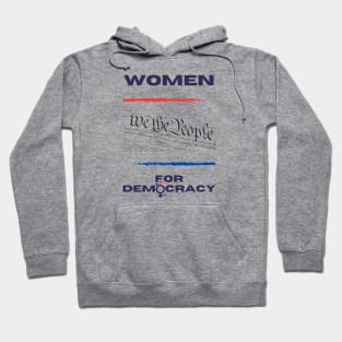 Women for Democracy Hoodie